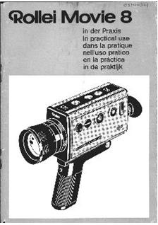 Rollei Movie 8 manual. Camera Instructions.